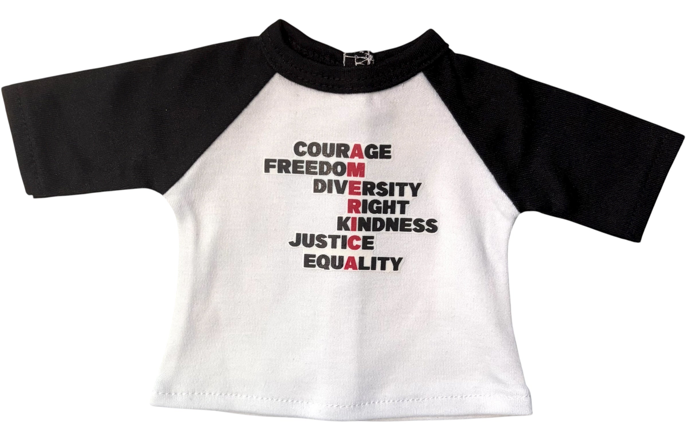 18" Doll T-Shirt - Courage Freedom Diversity Right Kindness Justice Equality