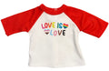 18" Doll T-Shirt -  🏳️‍🌈 LOVE IS LOVE 🏳️‍🌈