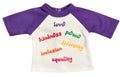 18" Doll T-Shirt -  🏳️‍🌈 Love ▪️Kindness ▪️Peace ▪️Diversity ▪️Inclusion ▪️Equality 🏳️‍🌈